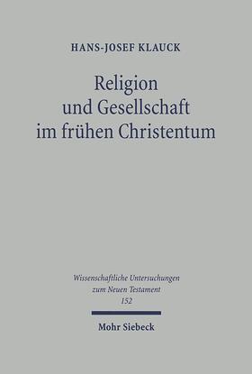 Klauck |  Religion und Gesellschaft im frühen Christentum | Buch |  Sack Fachmedien