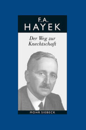 Hayek / Streit |  Hayek: Knechtschaft | Buch |  Sack Fachmedien