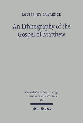 Lawrence |  An Ethnography of the Gospel of Matthew | Buch |  Sack Fachmedien