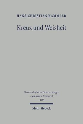 Kammler |  Kreuz und Weisheit | Buch |  Sack Fachmedien