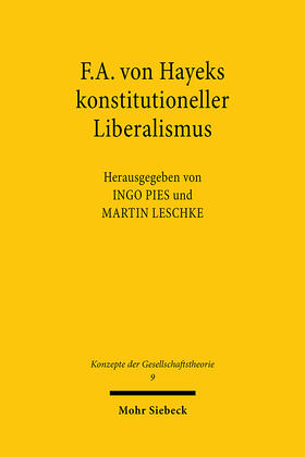 Pies / Leschke |  F.A. von Hayeks konstitutioneller Liberalismus | Buch |  Sack Fachmedien