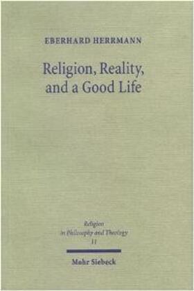 Herrmann |  Religion, Reality and a Good Life | Buch |  Sack Fachmedien