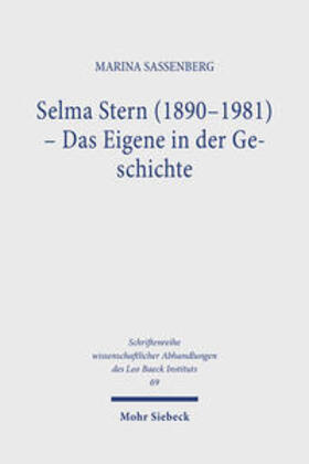 Sassenberg |  Selma Stern (1890-1981) - Das Eigene in der Geschichte | Buch |  Sack Fachmedien