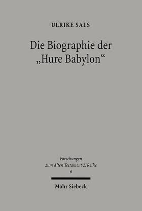 Sals |  Die Biographie der "Hure Babylon" | Buch |  Sack Fachmedien