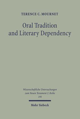 Mournet |  Oral Tradition and Literary Dependency | Buch |  Sack Fachmedien