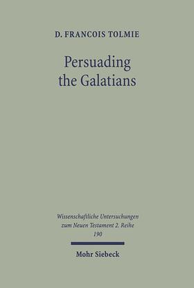 Tolmie |  Persuading the Galatians | Buch |  Sack Fachmedien