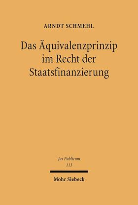 Schmehl |  Schmehl, A: Äquivalenzprinzip/Staatsfinanzierung | Buch |  Sack Fachmedien