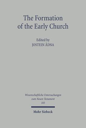 Adna |  The Formation of the Early Church | Buch |  Sack Fachmedien