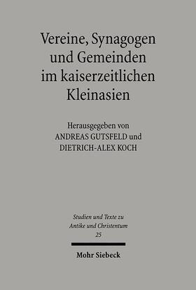 Gutsfeld / Koch |  Vereine, Synagogen und Gemeinden im kaiserzeitlichen Kleinasien | Buch |  Sack Fachmedien