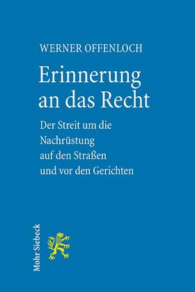 Offenloch |  Erinnerung an das Recht | Buch |  Sack Fachmedien