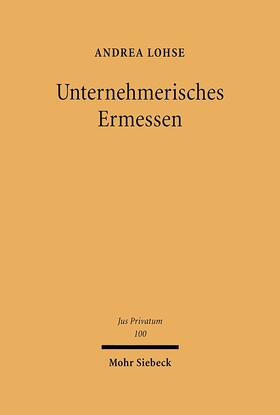 Lohse |  Lohse: Unternehmerisches Ermessen | Buch |  Sack Fachmedien