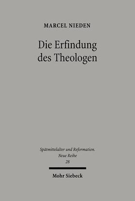 Nieden |  Die Erfindung des Theologen | Buch |  Sack Fachmedien