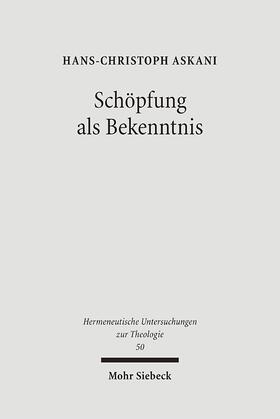 Askani |  Schöpfung als Bekenntnis | Buch |  Sack Fachmedien