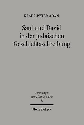 Adam |  Saul und David in der jüdäische Geschichtsschreibung | Buch |  Sack Fachmedien