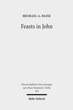 Daise |  Feasts in John | Buch |  Sack Fachmedien