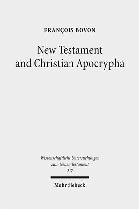 Bovon |  New Testament and Christian Apocrypha | Buch |  Sack Fachmedien