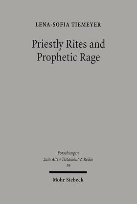 Tiemeyer |  Priestly Rites and Prophetic Rage | Buch |  Sack Fachmedien