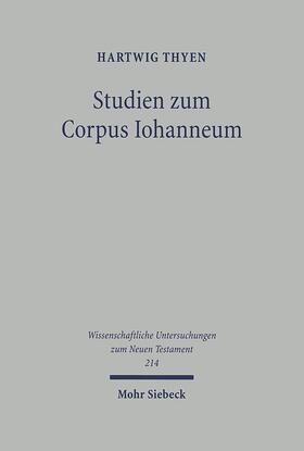 Thyen |  Studien zum Corpus Iohanneum | Buch |  Sack Fachmedien
