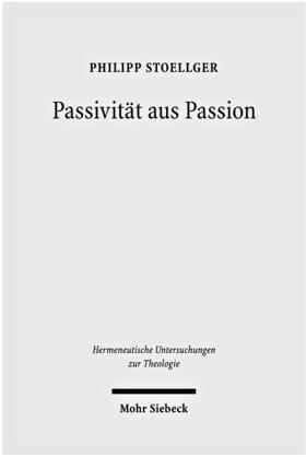 Stoellger |  Passivität aus Passion | Buch |  Sack Fachmedien