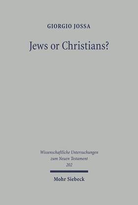 Jossa |  Jossa, G: Jews or Christians? | Buch |  Sack Fachmedien