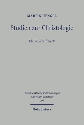 Hengel / Thornton |  Hengel, M: Studien zur Christologie | Buch |  Sack Fachmedien