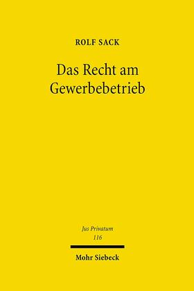 Sack |  Das Recht am Gewerbebetrieb | Buch |  Sack Fachmedien