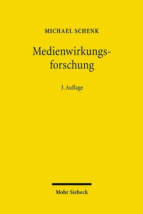 Schenk |  Medienwirkungsforschung | Buch |  Sack Fachmedien