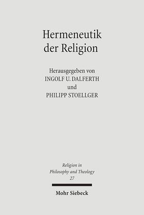 Dalferth / Stoellger |  Hermeneutik der Religion | Buch |  Sack Fachmedien