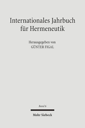 Figal |  Internationales Jahrbuch für Hermeneutik | Buch |  Sack Fachmedien