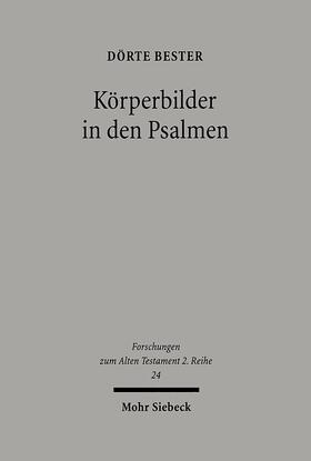 Bester |  Körperbilder in den Psalmen | Buch |  Sack Fachmedien