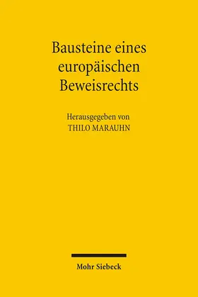 Marauhn |  Bausteine eines europäischen Beweisrechts | Buch |  Sack Fachmedien