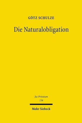 Schulze |  Die Naturobligation | Buch |  Sack Fachmedien