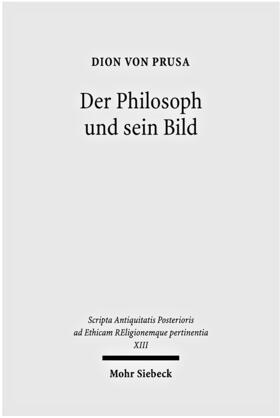 Prusa |  Dion von Prusa: Philosoph und sein Bild | Buch |  Sack Fachmedien