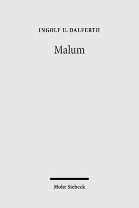 Dalferth |  Dalferth, I: Malum | Buch |  Sack Fachmedien