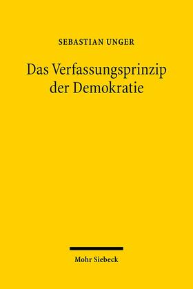 Unger |  Das Verfassungsprinzip der Demokratie | Buch |  Sack Fachmedien