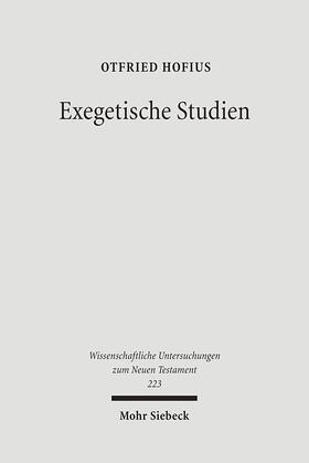 Hofius |  Exegetische Studien | Buch |  Sack Fachmedien