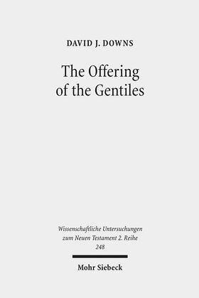 Downs |  The Offering of the Gentiles | Buch |  Sack Fachmedien