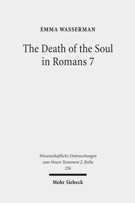 Wasserman |  The Death of the Soul in Romans 7 | Buch |  Sack Fachmedien