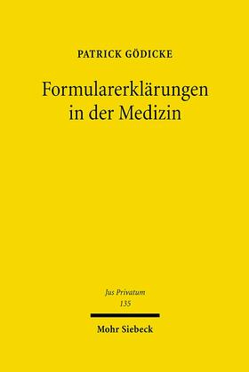 Gödicke |  Formularerklärungen in der Medizin | Buch |  Sack Fachmedien