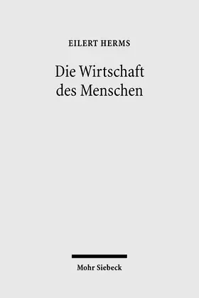 Herms |  Die Wirtschaft des Menschen | Buch |  Sack Fachmedien