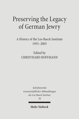 Hoffmann |  Preserving the Legacy of German Jewry | Buch |  Sack Fachmedien