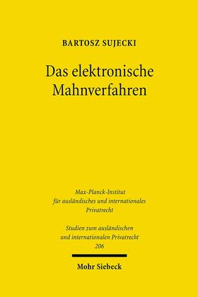 Sujecki |  Das elektronische Mahnverfahren | Buch |  Sack Fachmedien