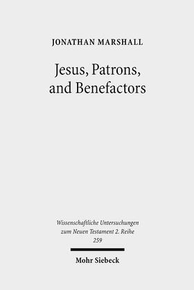 Marshall |  Jesus, Patrons, and Benefactors | Buch |  Sack Fachmedien
