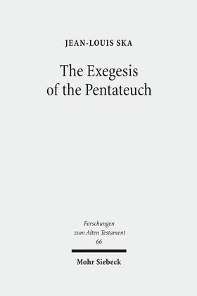 Ska |  Ska, J: Exegesis of the Pentateuch | Buch |  Sack Fachmedien