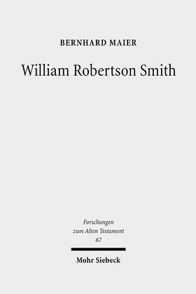 Maier |  William Robertson Smith | Buch |  Sack Fachmedien