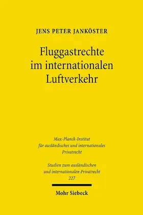 Janköster |  Fluggastrechte im internationalen Luftverkehr | Buch |  Sack Fachmedien