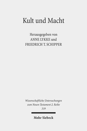 Lykke / Schipper |  Kult und Macht | Buch |  Sack Fachmedien