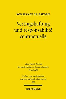 Brieskorn |  Vertragshaftung und responsabilité contractuelle | Buch |  Sack Fachmedien