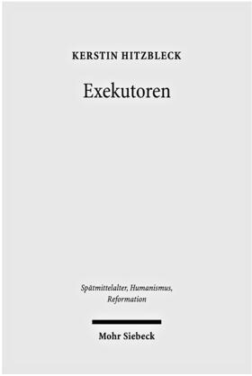 Hitzbleck |  Hitzbleck, K: Exekutoren | Buch |  Sack Fachmedien