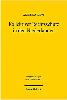 Mom |  Kollektiver Rechtsschutz in den Niederlanden | Buch |  Sack Fachmedien